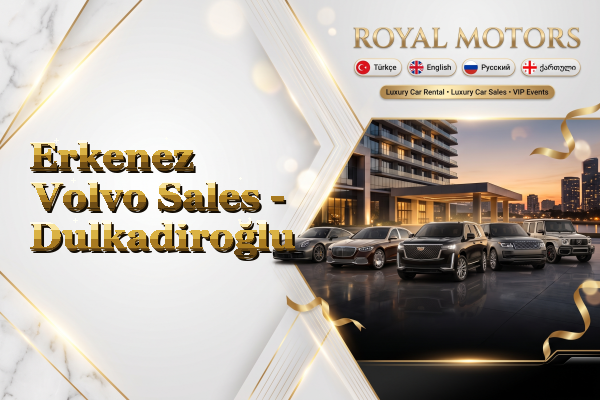 Erkenez Volvo Sales - Dulkadiroğlu