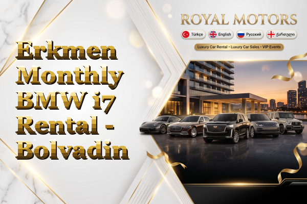 Erkmen Monthly BMW i7 Rental - Bolvadin