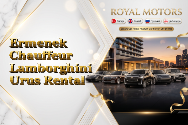 Ermenek Chauffeur Lamborghini Urus Rental