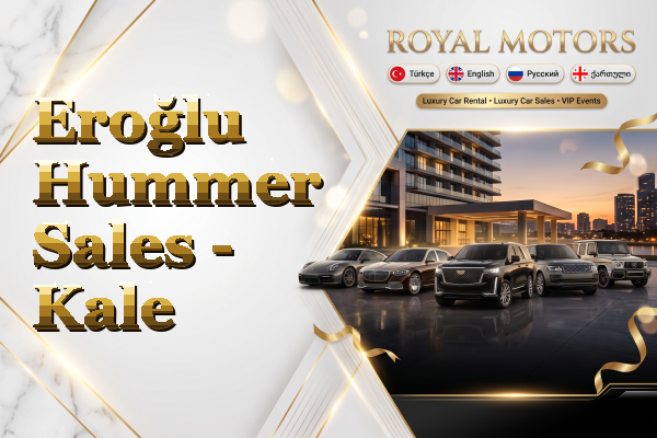 Eroğlu Hummer Sales - Kale