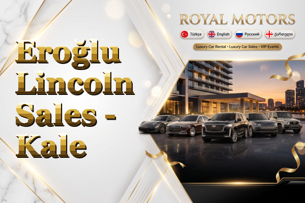 Eroğlu Lincoln Sales - Kale