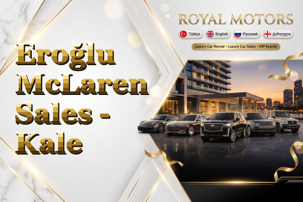 Eroğlu McLaren Sales - Kale