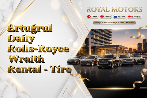 Ertuğrul Daily Rolls-Royce Wraith Rental - Tire