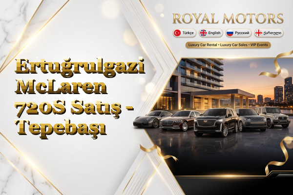 Ertuğrulgazi McLaren 720S Satış - Tepebaşı