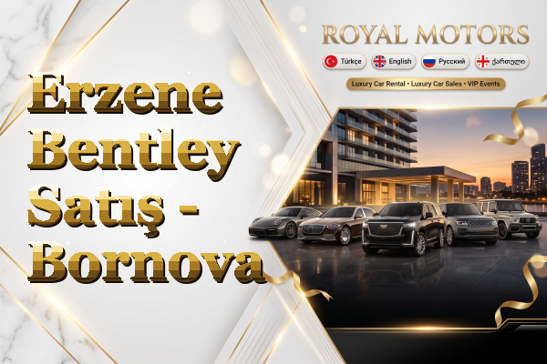 Erzene Bentley Satış - Bornova