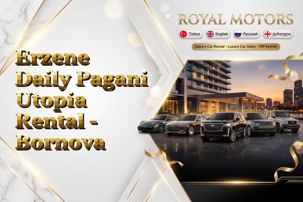Erzene Daily Pagani Utopia Rental - Bornova