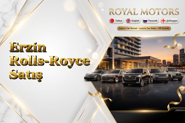 Erzin Rolls-Royce Satış