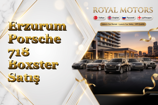 Erzurum Porsche 718 Boxster Satış