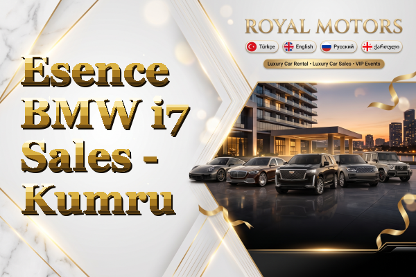 Esence BMW i7 Sales - Kumru