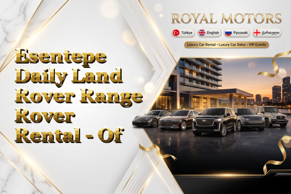 Esentepe Daily Land Rover Range Rover Rental - Of