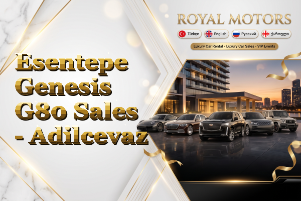 Esentepe Genesis G80 Sales - Adilcevaz