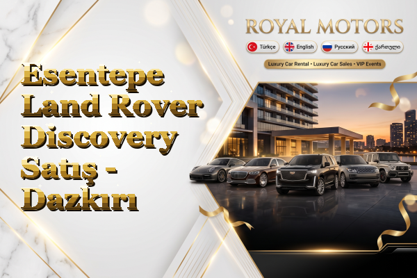 Esentepe Land Rover Discovery Satış - Dazkırı
