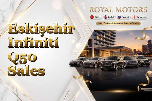 Eskişehir Infiniti Q50 Sales