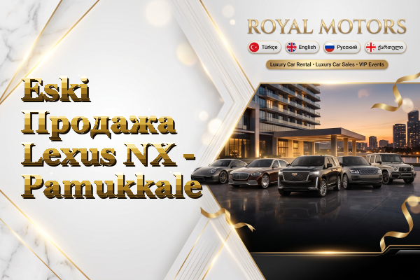 Eski Продажа Lexus NX - Pamukkale