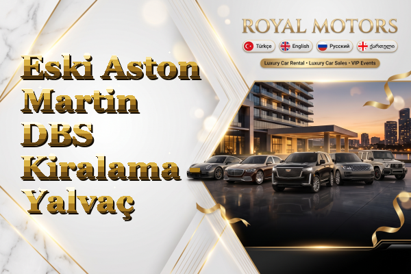 Eski Aston Martin DBS Kiralama - Yalvaç