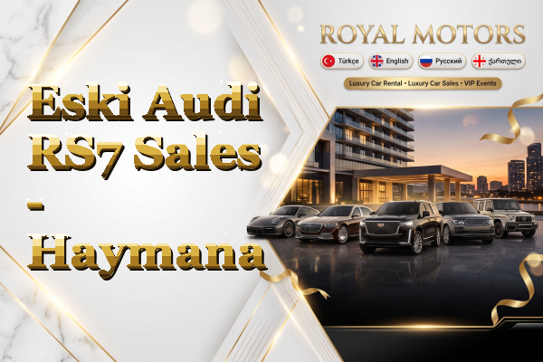 Eski Audi RS7 Sales - Haymana