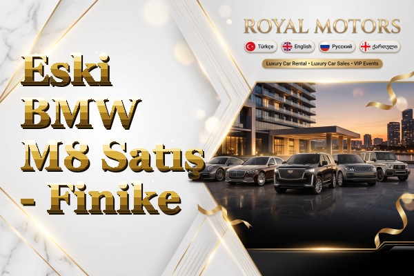 Eski BMW M8 Satış - Finike