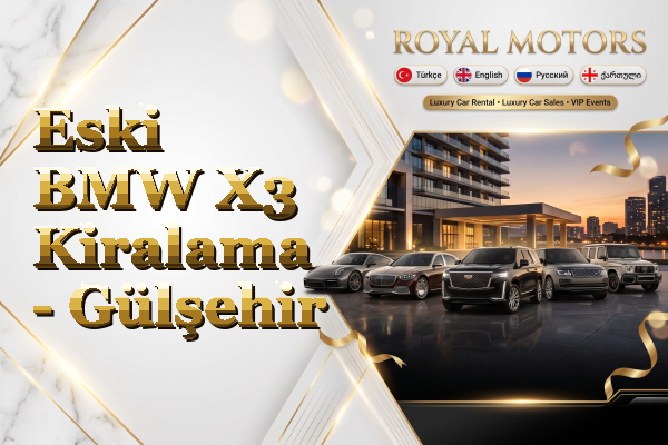 Eski BMW X3 Kiralama - Gülşehir