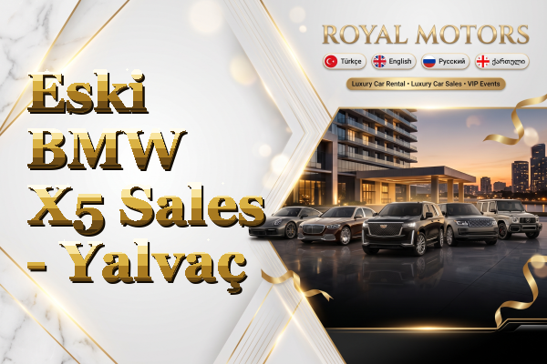 Eski BMW X5 Sales - Yalvaç