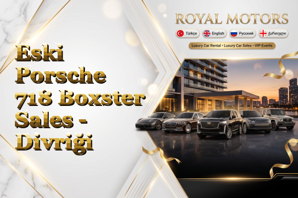 Eski Porsche 718 Boxster Sales - Divriği