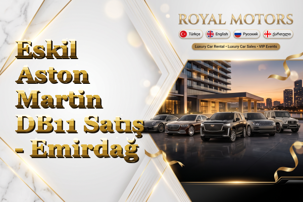 Eskil Aston Martin DB11 Satış - Emirdağ