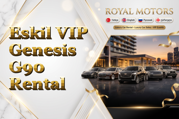 Eskil VIP Genesis G90 Rental