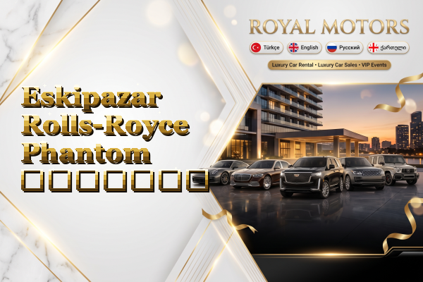 Eskipazar Rolls-Royce Phantom გაყიდვა