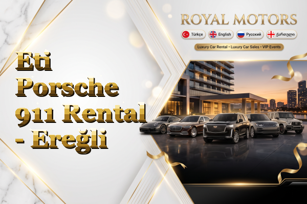 Eti Porsche 911 Rental - Ereğli