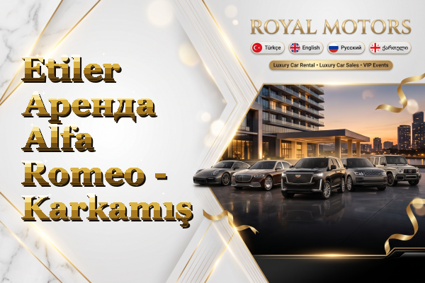 Etiler Аренда Alfa Romeo - Karkamış