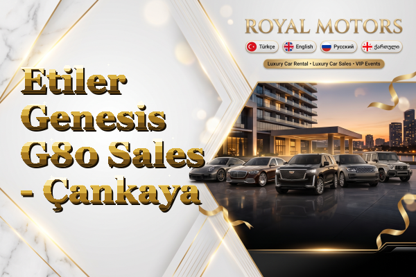 Etiler Genesis G80 Sales - Çankaya