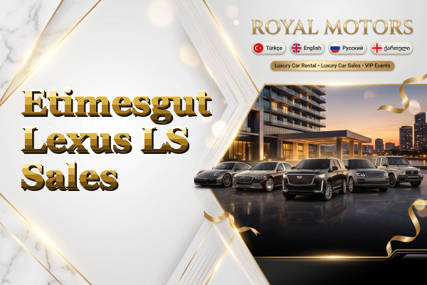 Etimesgut Lexus LS Sales