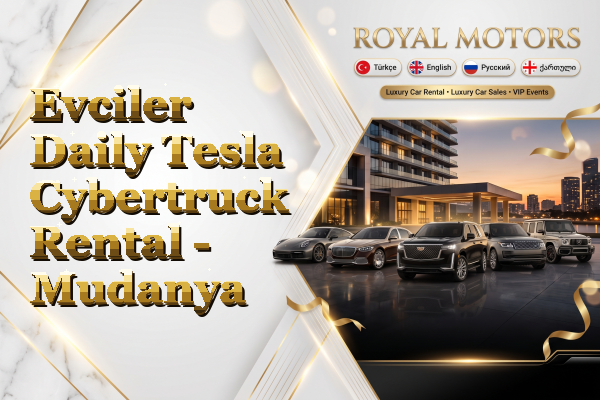 Evciler Daily Tesla Cybertruck Rental - Mudanya