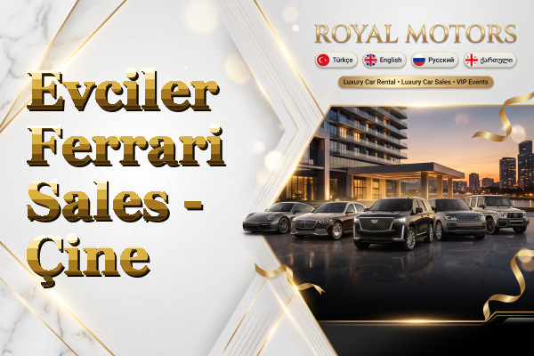 Evciler Ferrari Sales - Çine