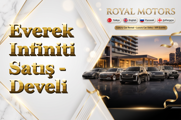 Everek Infiniti Satış - Develi