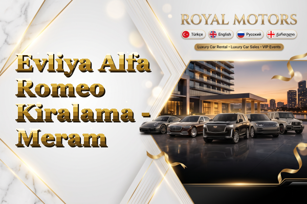 Evliya Alfa Romeo Kiralama - Meram