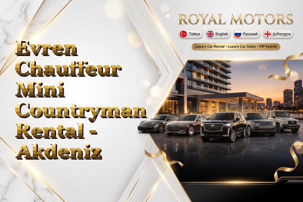 Evren Chauffeur Mini Countryman Rental - Akdeniz