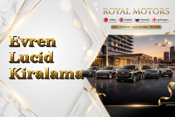 Evren Lucid Kiralama