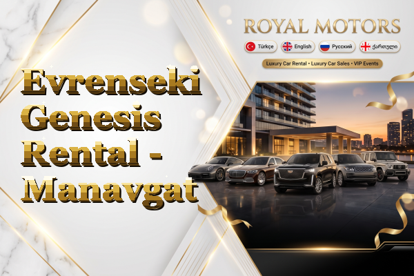 Evrenseki Genesis Rental - Manavgat