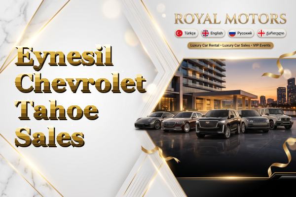 Eynesil Chevrolet Tahoe Sales