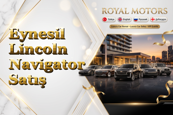 Eynesil Lincoln Navigator Satış