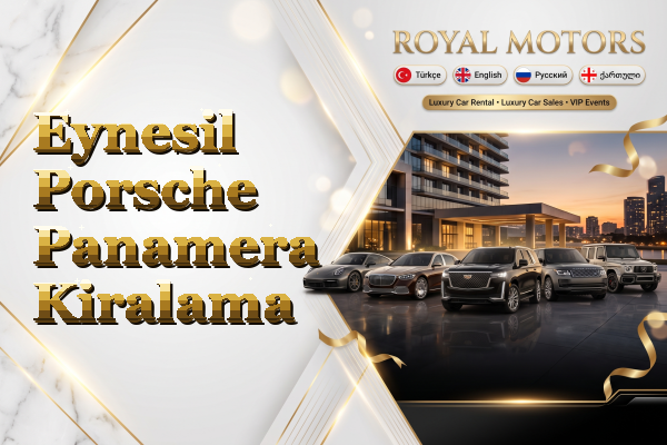 Eynesil Porsche Panamera Kiralama