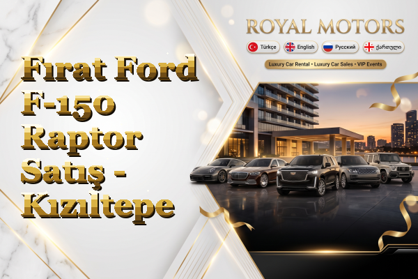 Fırat Ford F-150 Raptor Satış - Kızıltepe