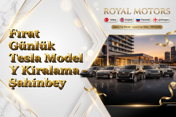Fırat Günlük Tesla Model Y Kiralama - Şahinbey