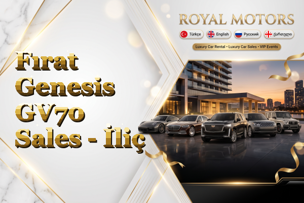 Fırat Genesis GV70 Sales - İliç