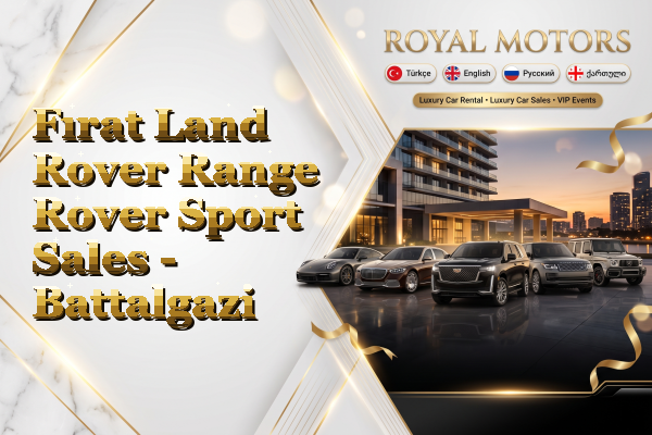 Fırat Land Rover Range Rover Sport Sales - Battalgazi