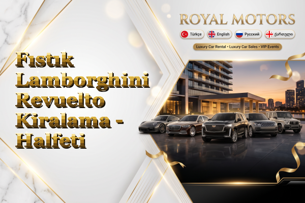 Fıstık Lamborghini Revuelto Kiralama - Halfeti