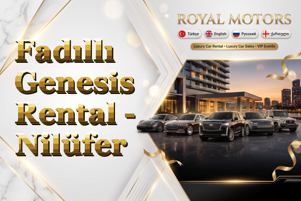 Fadıllı Genesis Rental - Nilüfer