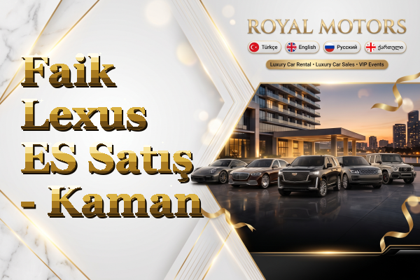 Faik Lexus ES Satış - Kaman