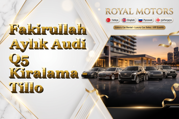 Fakirullah Aylık Audi Q5 Kiralama - Tillo