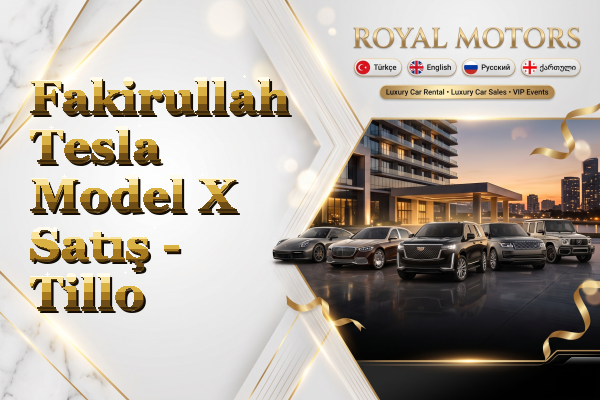Fakirullah Tesla Model X Satış - Tillo